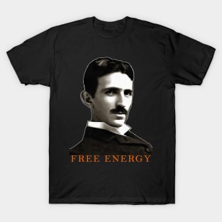 Nikola Tesla Free Energy thinker scientist philosopher T-Shirt